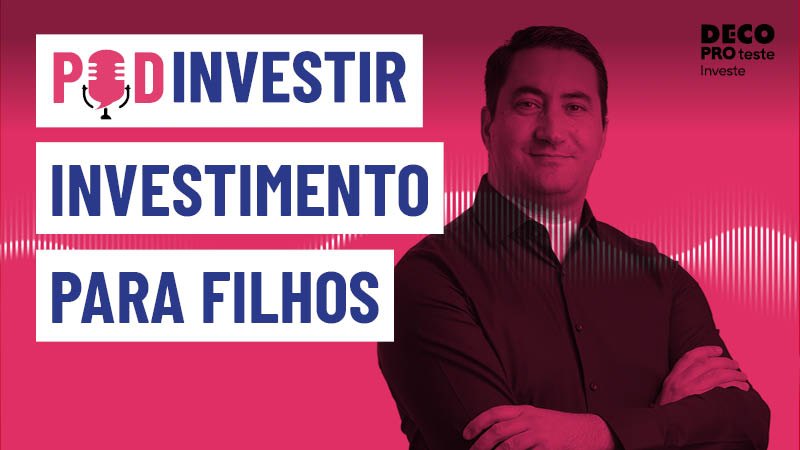 Pod Investir Investimento para Filhos