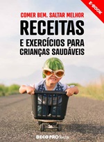 Receitas e exercícios para crianças saudáveis